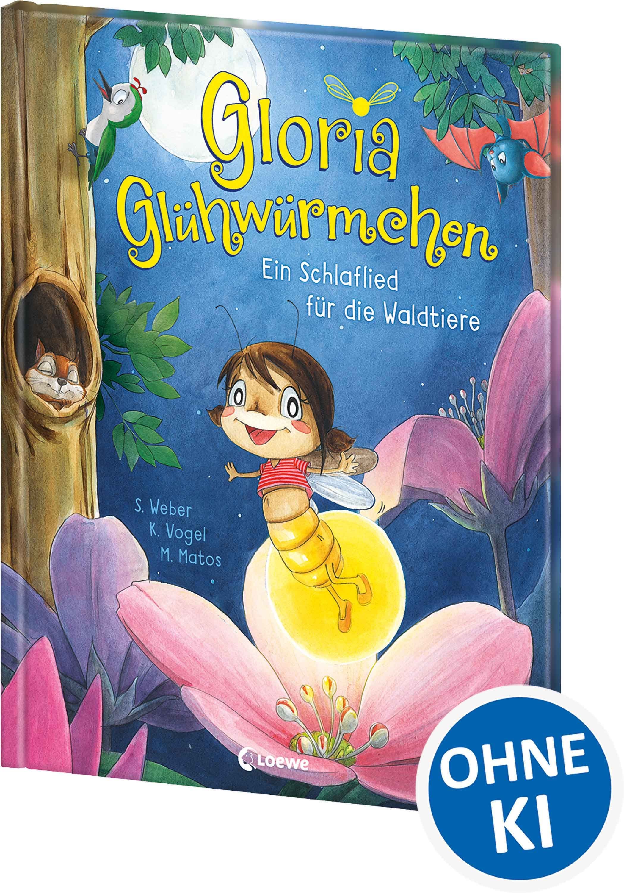 Gloria Glühwürmchen - Ein Schlaflied für die Waldtiere