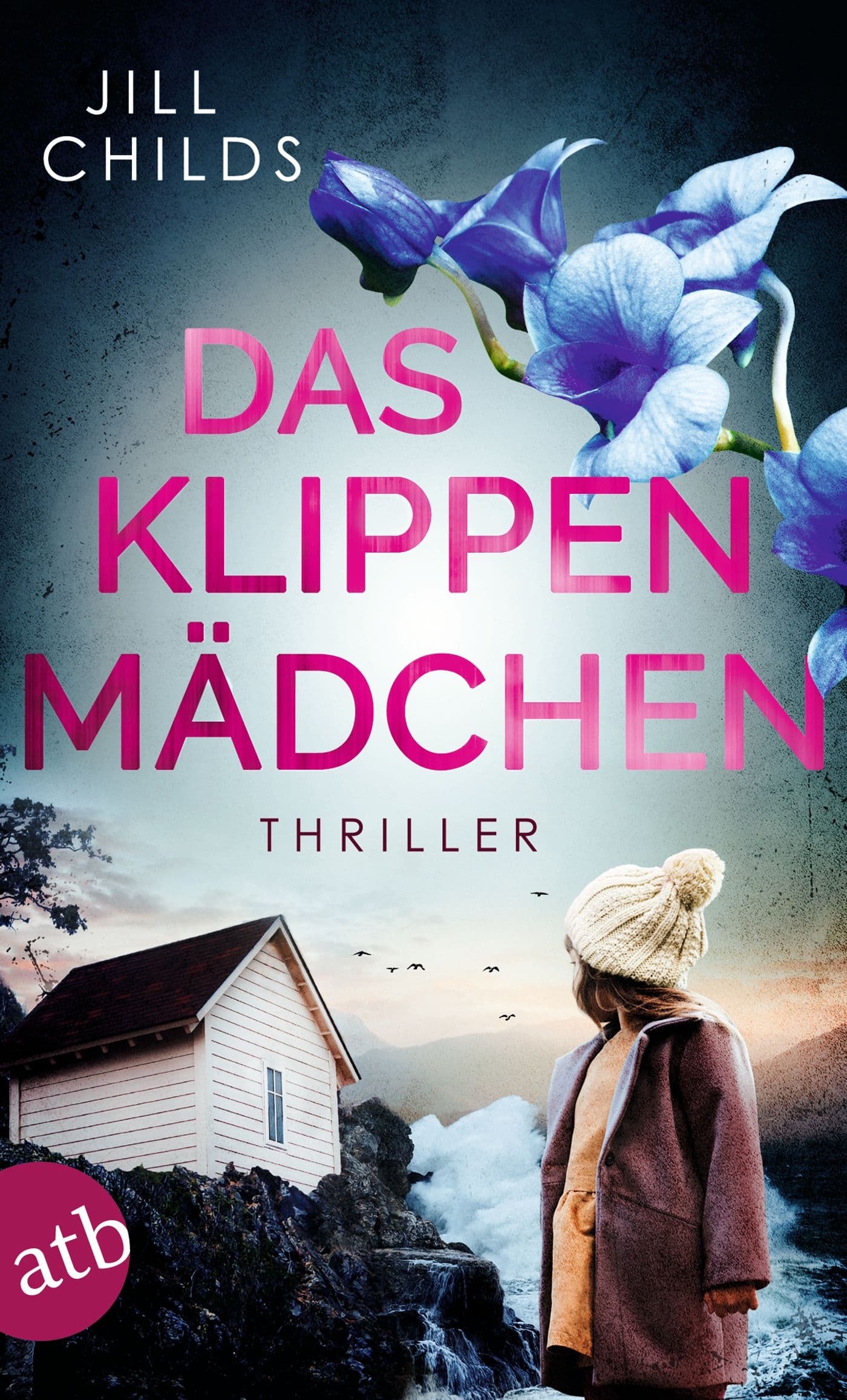 Jill Childs - Das Klippenmädchen