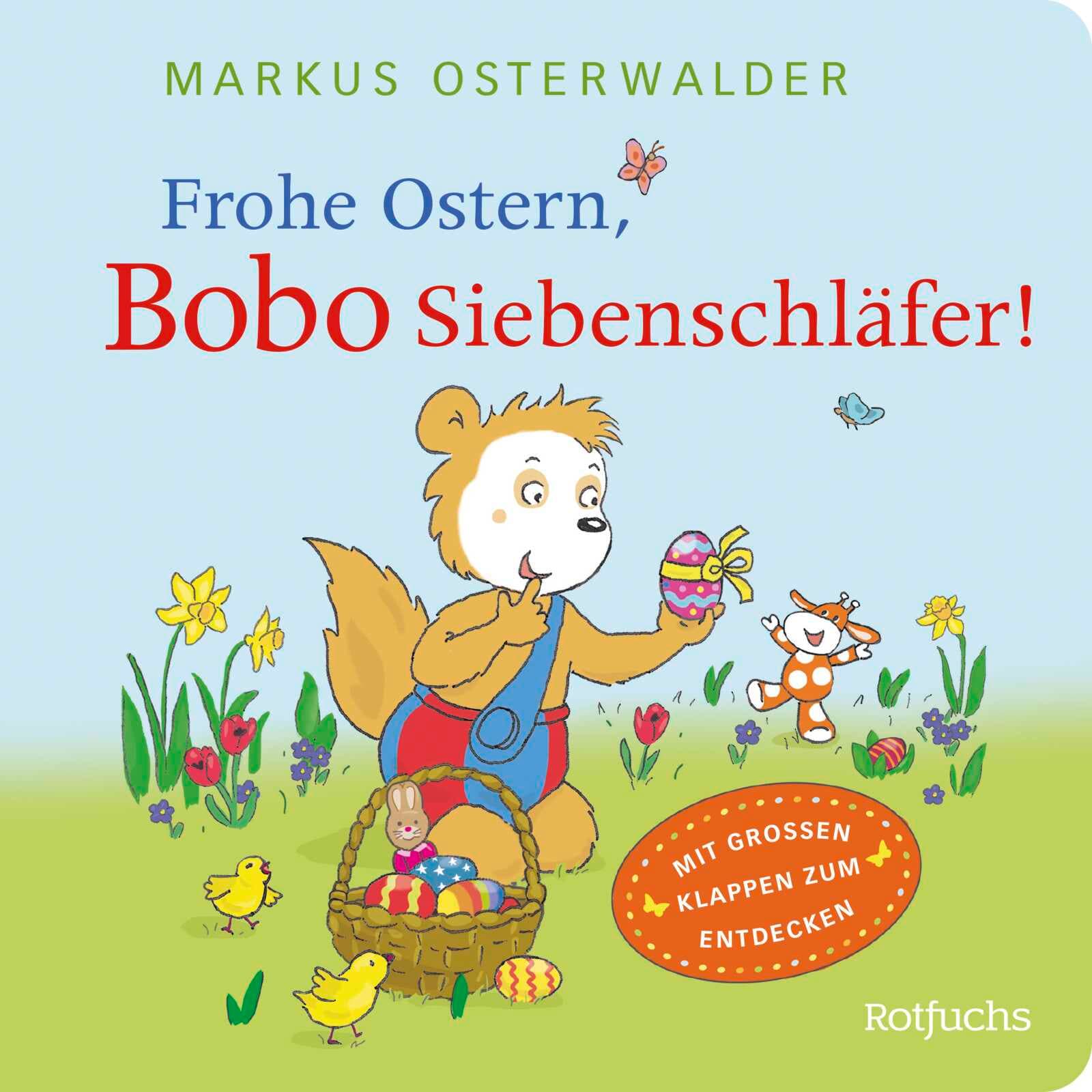 Frohe Ostern, Bobo Siebenschläfer!