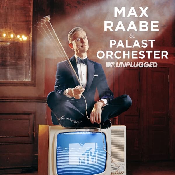 Max Raabe - MTV Unplugged 