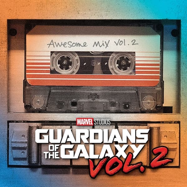 Guardians Of The Galaxy: Awesome Mix Vol. 2 