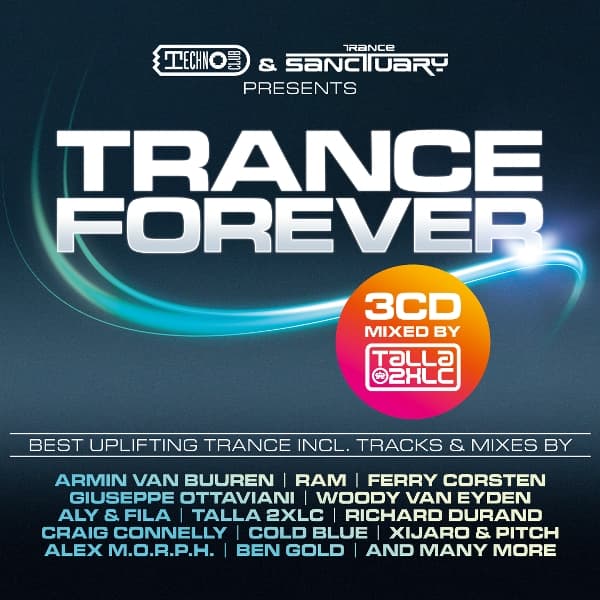 Talla 2XLC pres. Trance Forever 