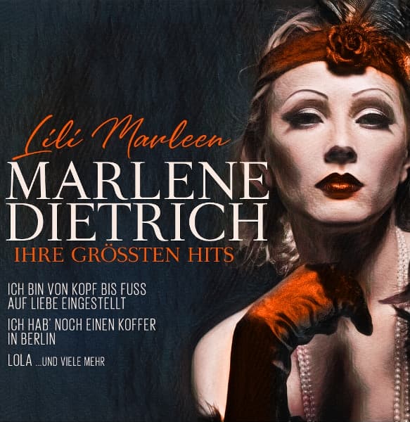 Lili Marleen - Ihre Größten Hits 