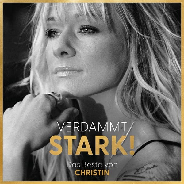 Verdammt STARK! Das Beste von CHRISTIN 