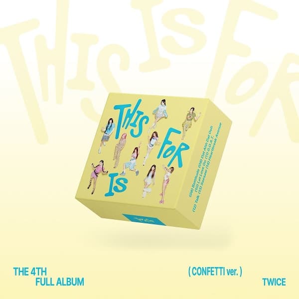 THIS IS FOR (CONFETTI ver.) 