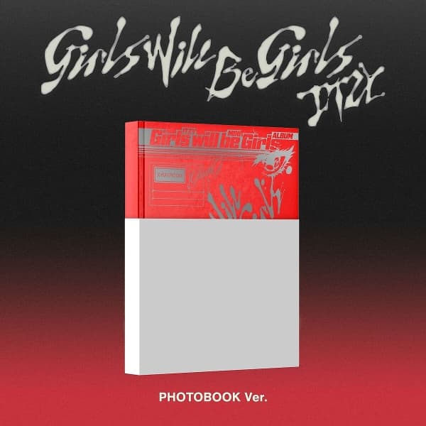 Girls Will Be Girls (Photobook Ver.) 