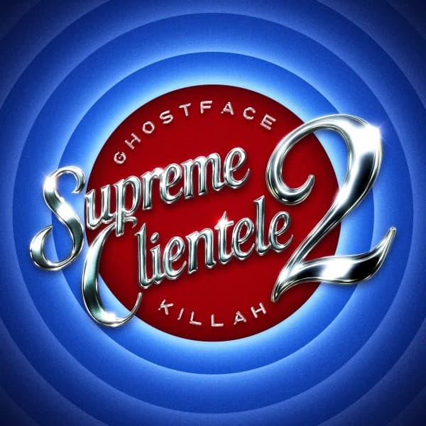 Supreme Clientele 2 