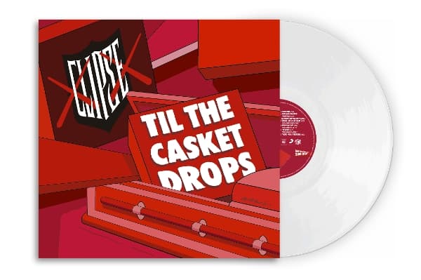 Til The Casket Drops/white vinyl 