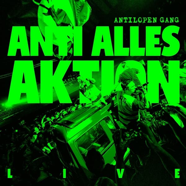 Anti Alles Aktion (Live) 