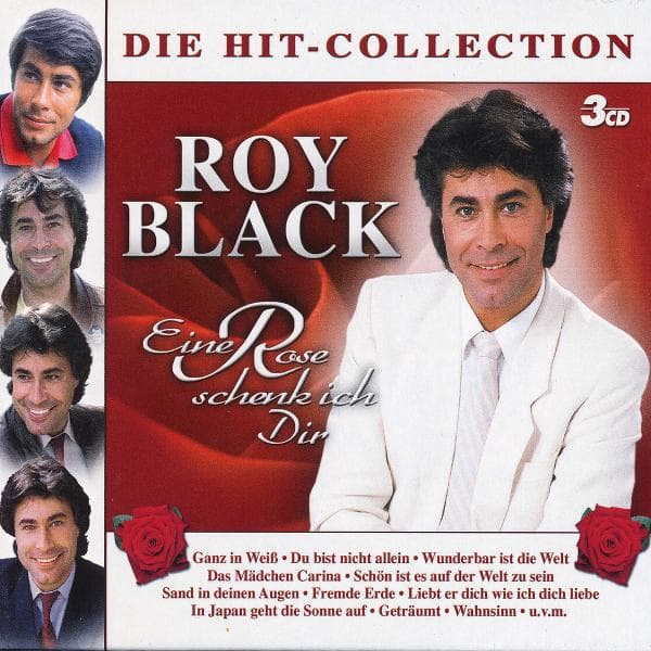 Eine Rose schenk ich Dir - Die Hit-Collection 