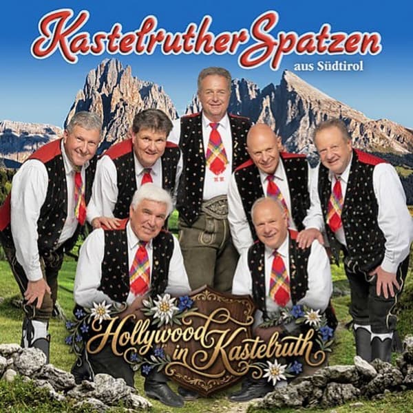 Hollywood in Kastelruth 