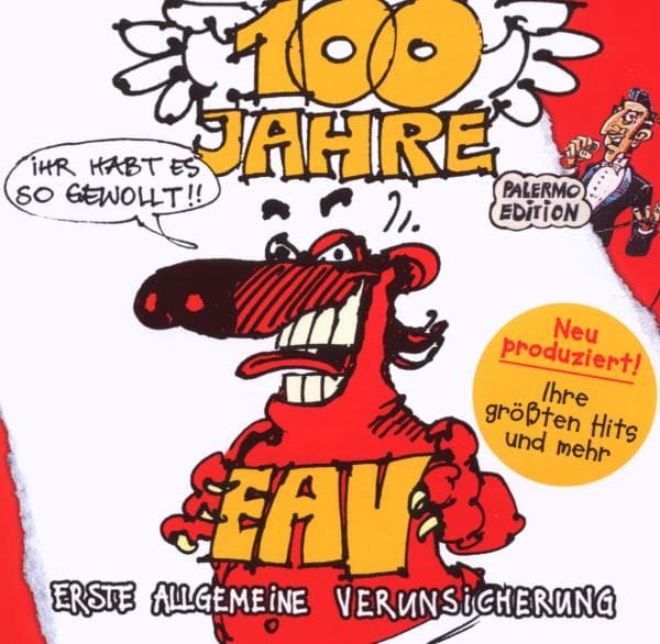 100 Jahre EAV...ihr habt es so gewollt! 
