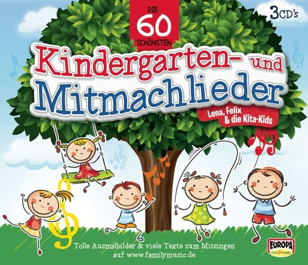 Die 60 schönsten Kindergarten- und Mitmachlieder 