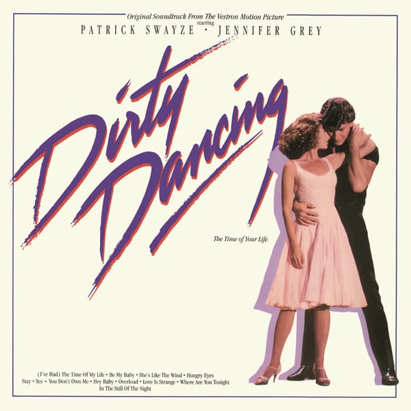 Dirty Dancing (Original Motion Picture Soundtrack) 