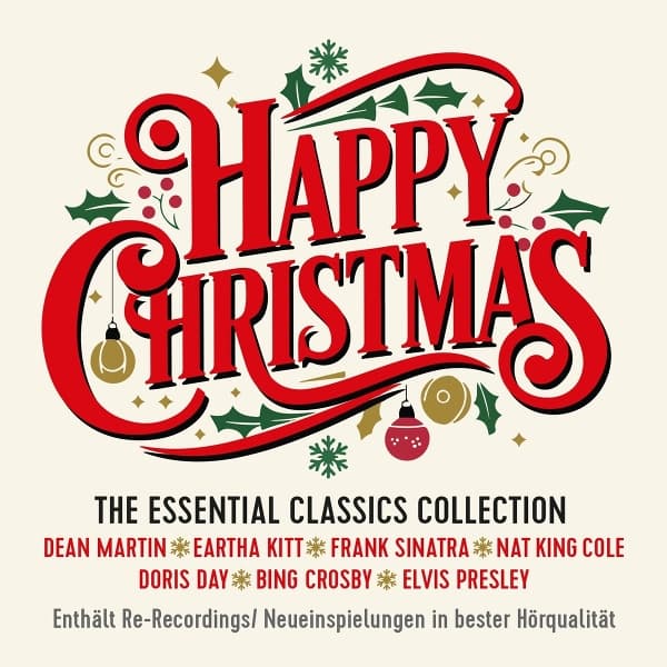 Happy Christmas/The Essential Classics Collection 