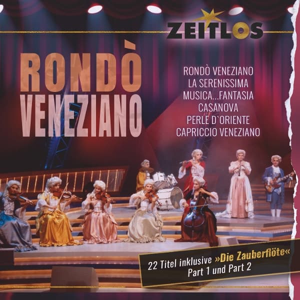 Zeitlos-Rondo Veneziano 