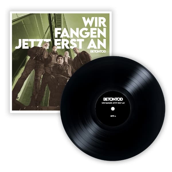 Wir Fangen Jetzt Erst An! (Black Vinyl)