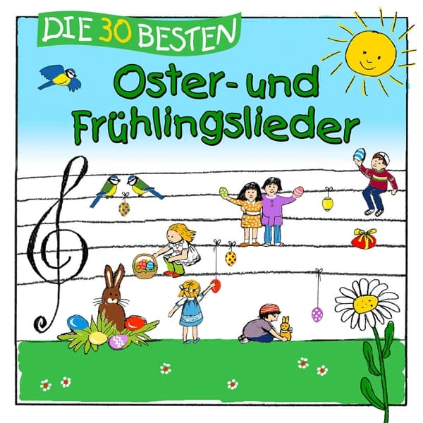 Die 30 besten Oster- und Frühlingslieder 