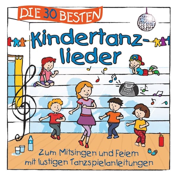 Die 30 besten Kindertanzlieder 