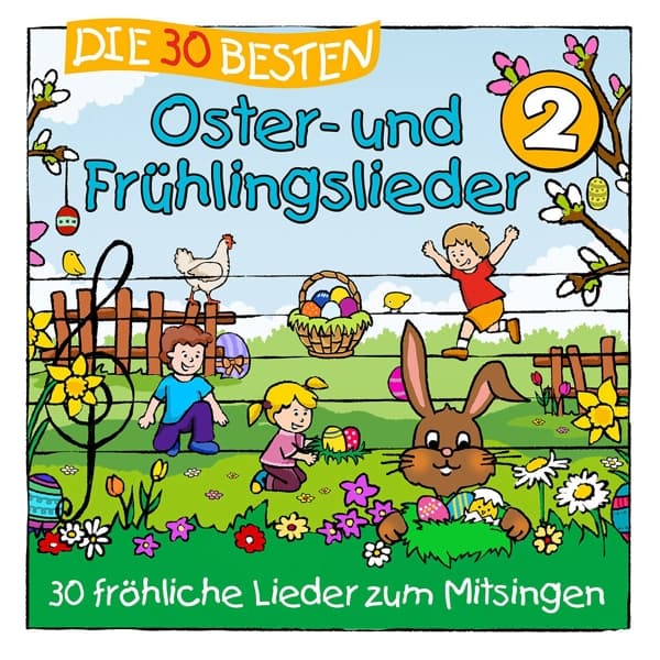 Die 30 besten Oster- und Frühlingslieder 2 