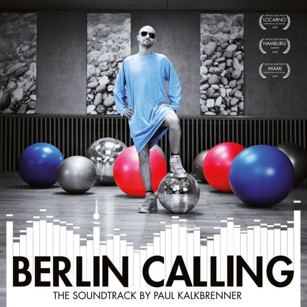 Berlin Calling - The Soundtrack (Heavyweight 2LP/Gatefold Slee