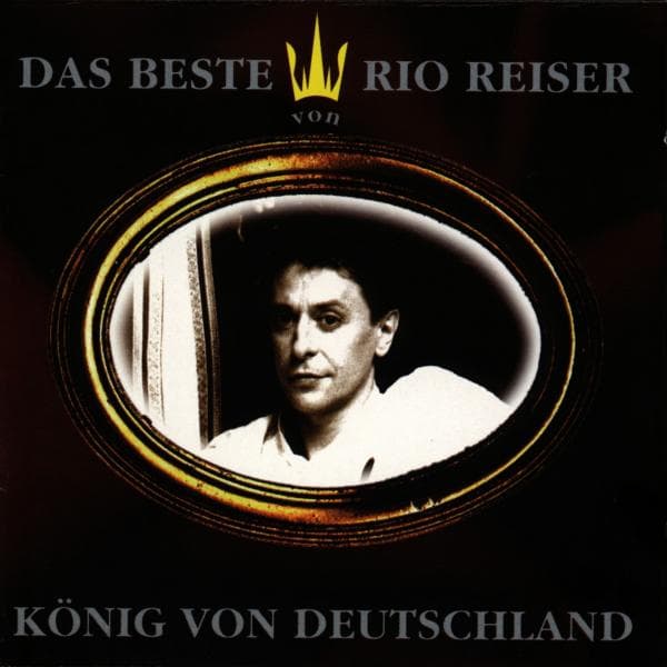 König Von Deutschland-Das Beste Von Rio Reiser 