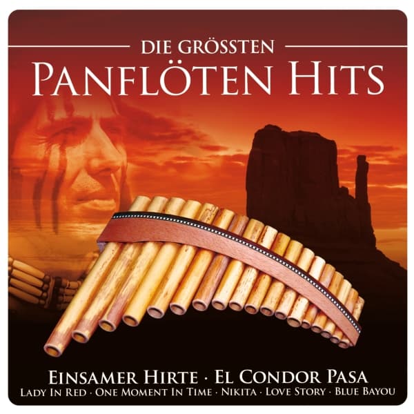 Die größten Panflöten Hits 