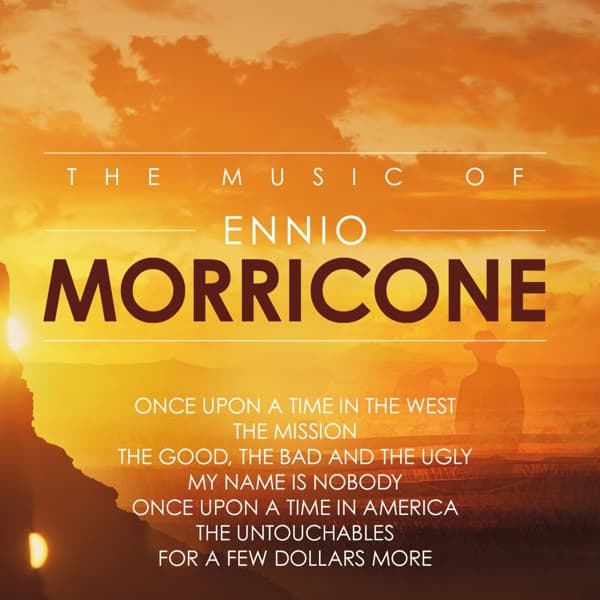 The Music Of Ennio Morricone 