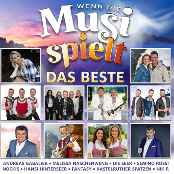 Wenn die Musi spielt - Das Beste 