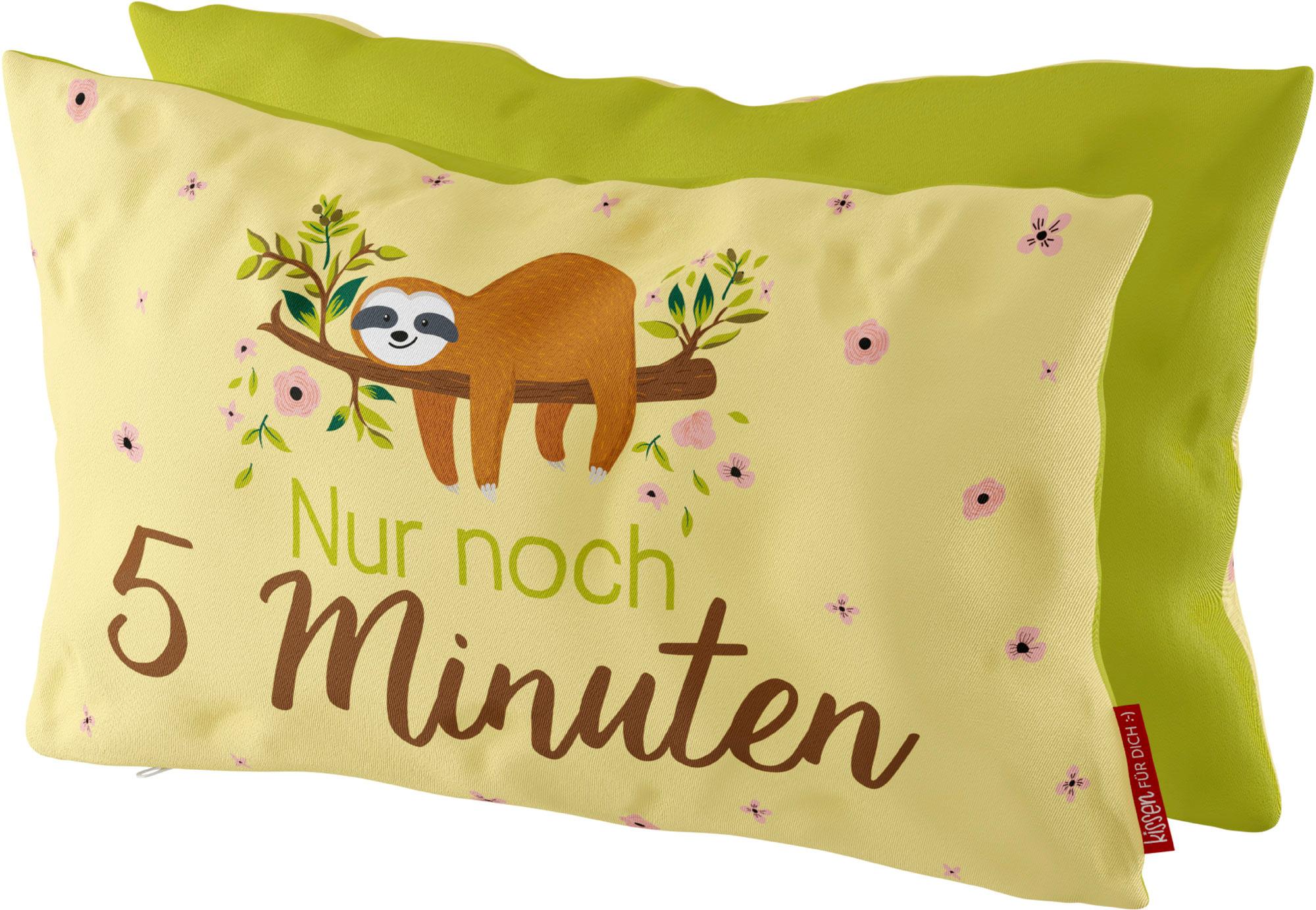 Geschenk für Dich Kissen Nur noch 5 Minuten