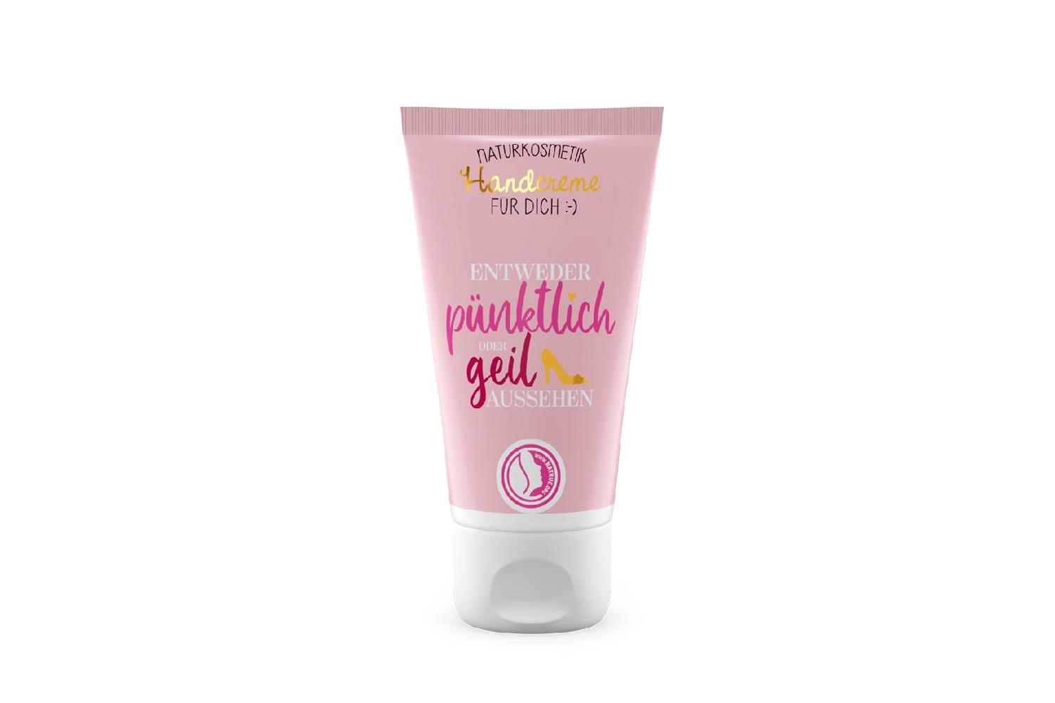 Geschenk für Dich Handcreme Entweder pünktlich oder geil aussehen