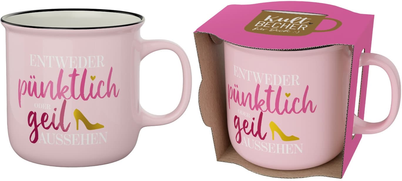 Geschenk für Dich Kultbecher Entweder pünktlich oder geil aussehen 250ml
