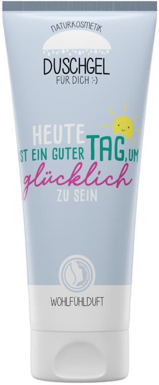 Geschenk für Dich Duschgel Heute ist ein guter Tag, um glücklich zu sein