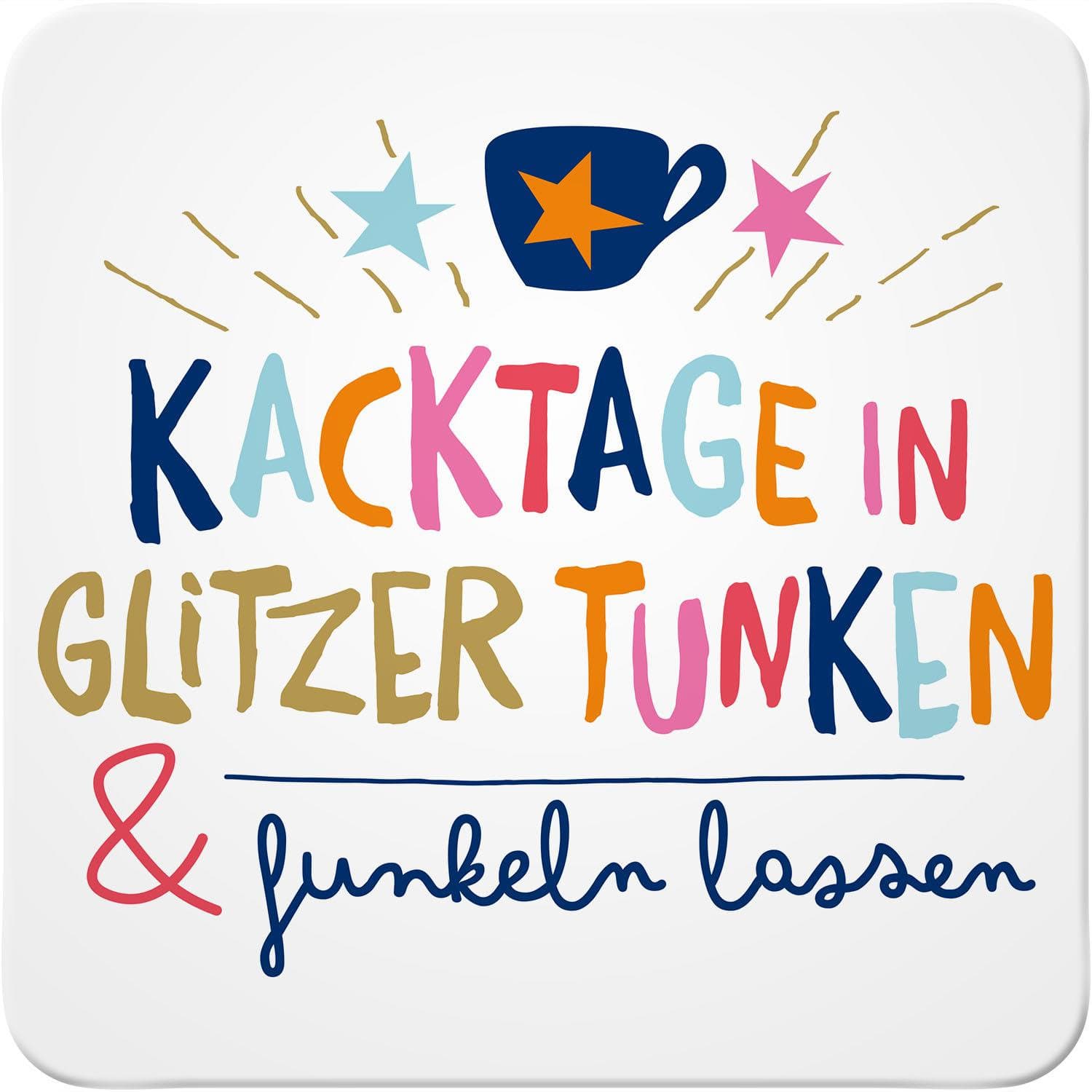 H:)PPYlife Untersetzer »Kacktage«