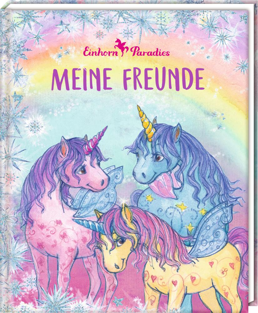 Coppenrath Verlag - Freundebuch: Meine Freunde - Einhorn-Paradies
