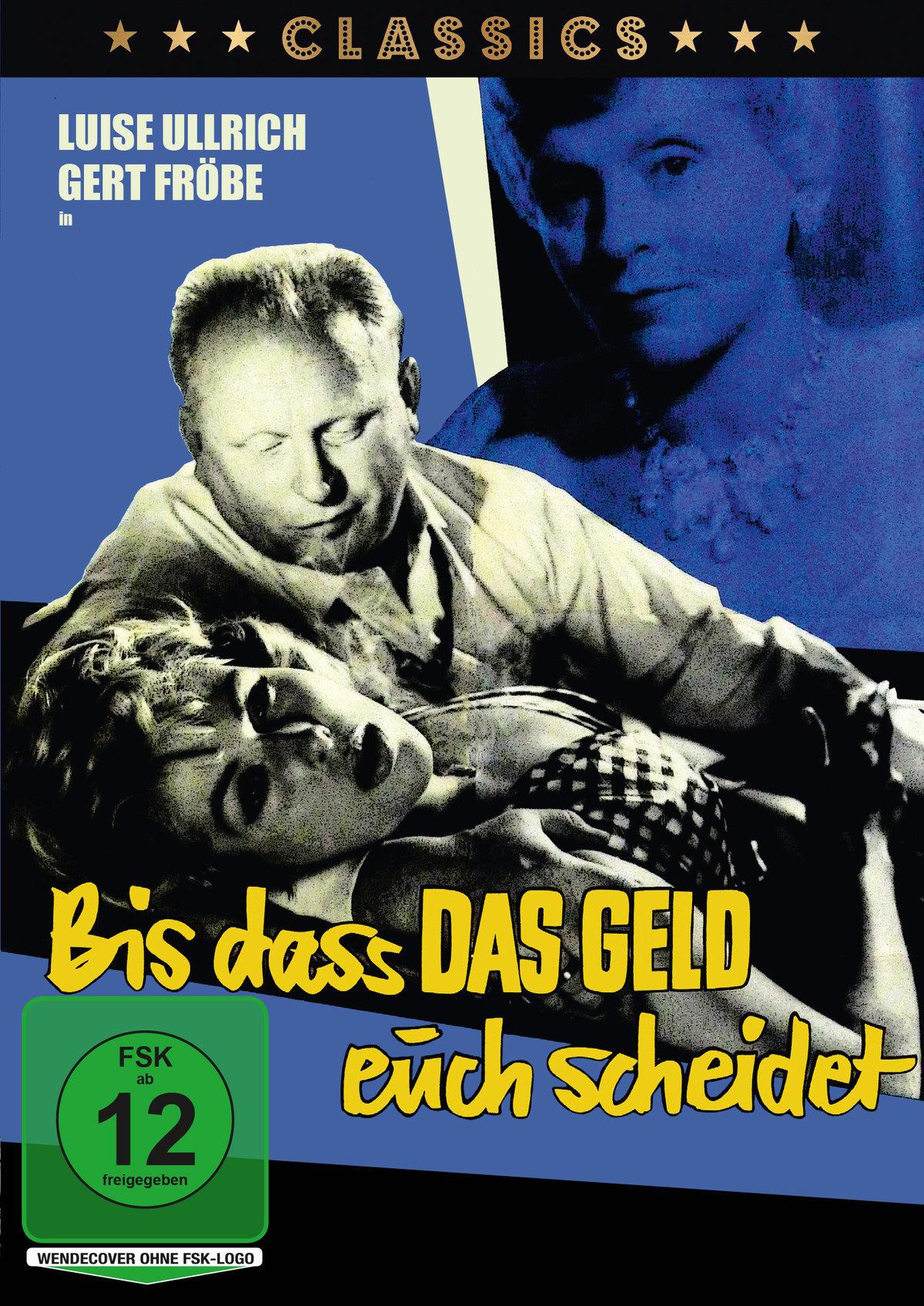 Bis daß das Geld euch scheidet