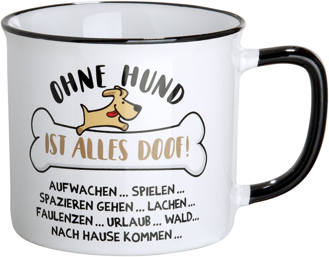 GILDE Becher Ohne Hund ist alles Doof!