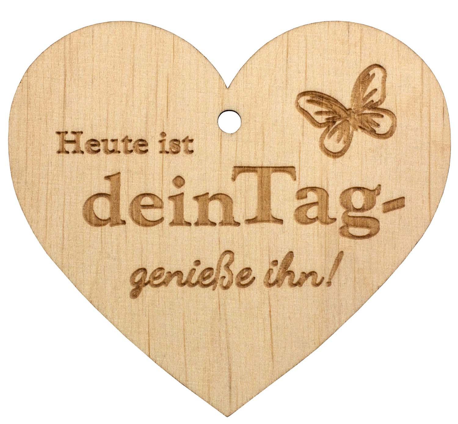 Spruchreif Herzanhänger Heute ist Dein Tag
