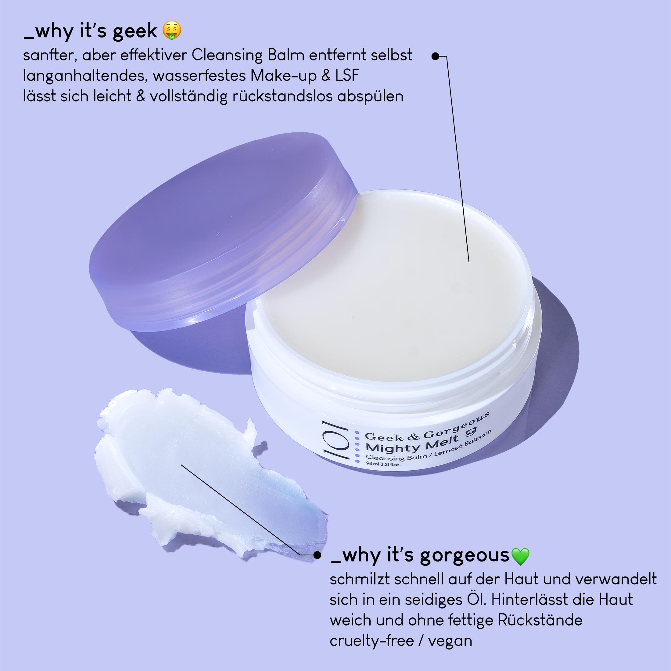 Produktbild Geek&Gorgeous 101 Mighty Melt 2 von 3