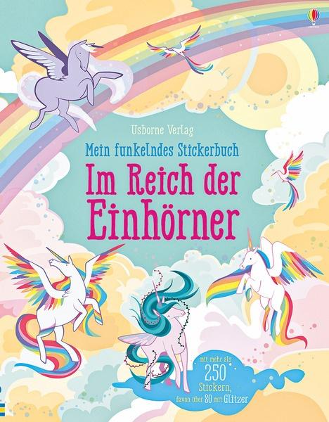 Mein funkelndes Stickerbuch Im Reich der Einhörner