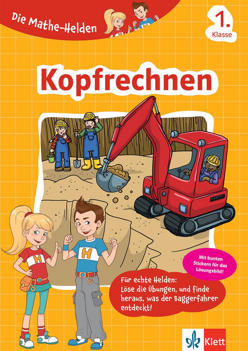 Klett Die Mathe-Helden Kopfrechnen 1. Klasse