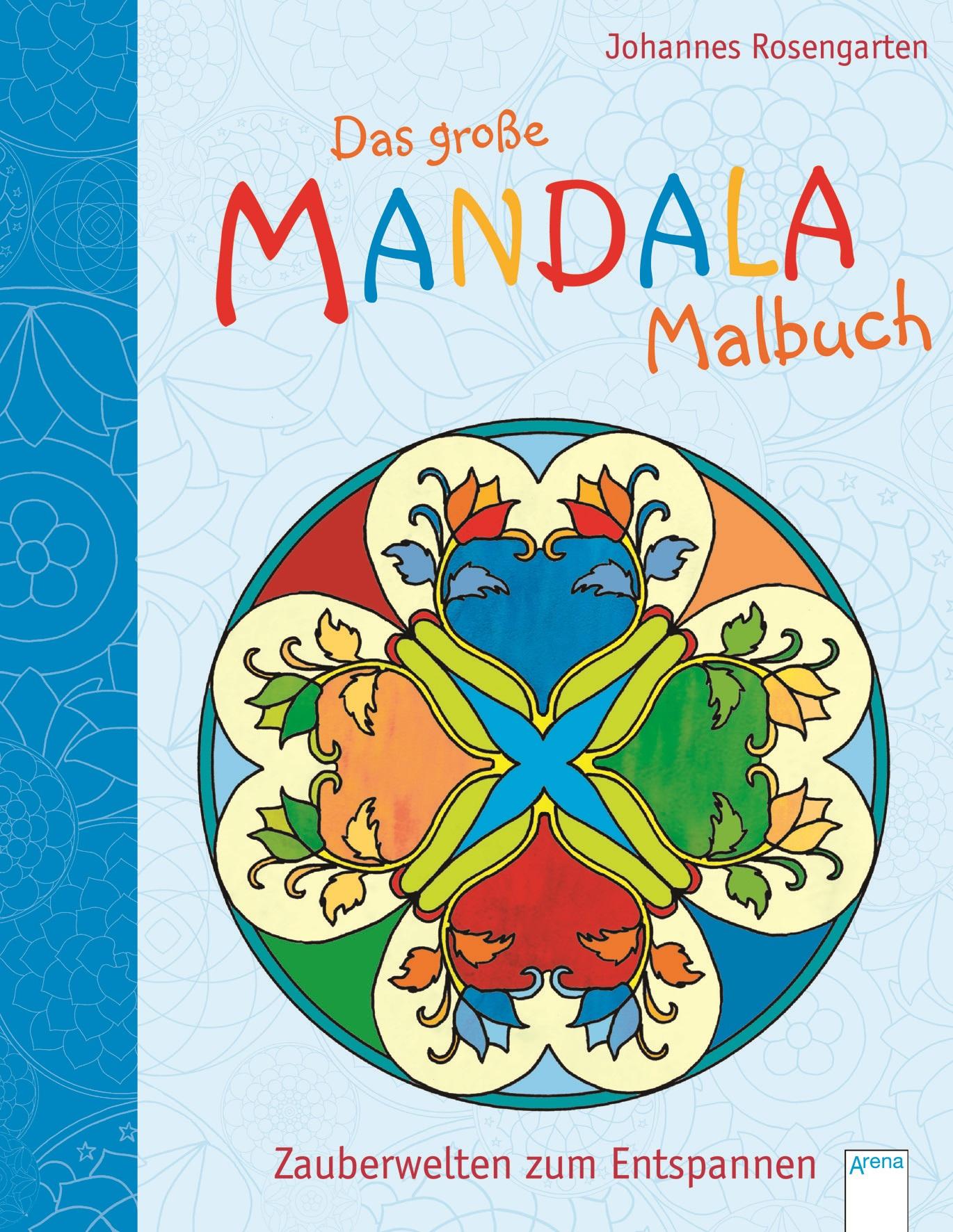 Buch - ARENA - Das große Mandala Malbuch Zauberwelten zum Entspannen