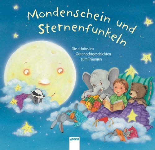 Produktbild Mondenschein und Sternenfunkeln - Die schönsten Gutenachtgeschichten zum Träumen 2 von 2