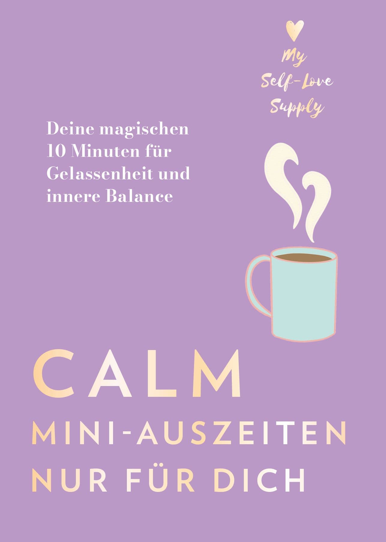 Calm – Mini-Auszeiten nur für dich