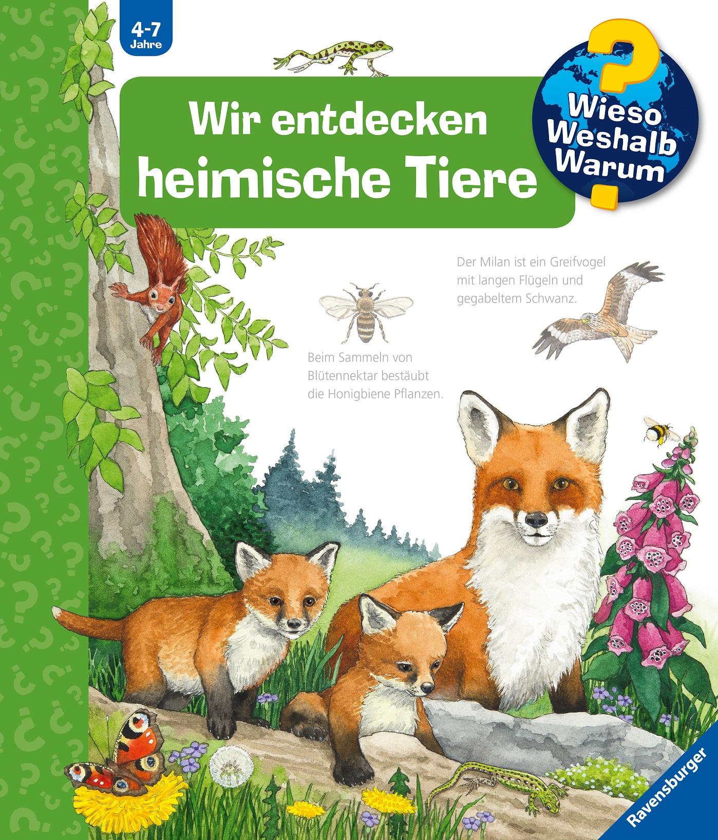 Wieso? Weshalb? Warum? (71) Wir entdecken heimische Tiere
