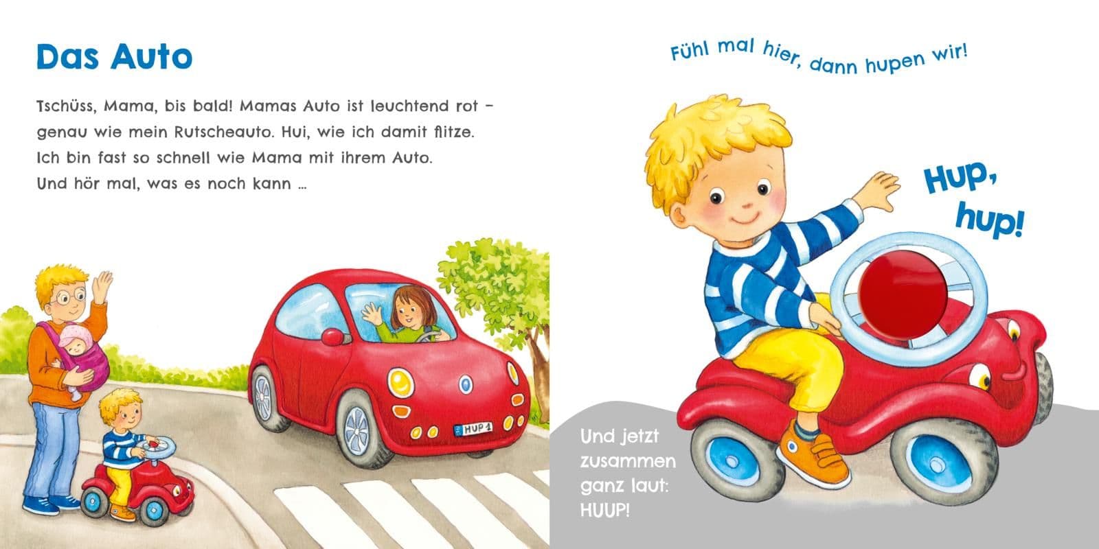 Hör mal, wie ich hupen kann (Mein erstes Streichel-Soundbuch 6)