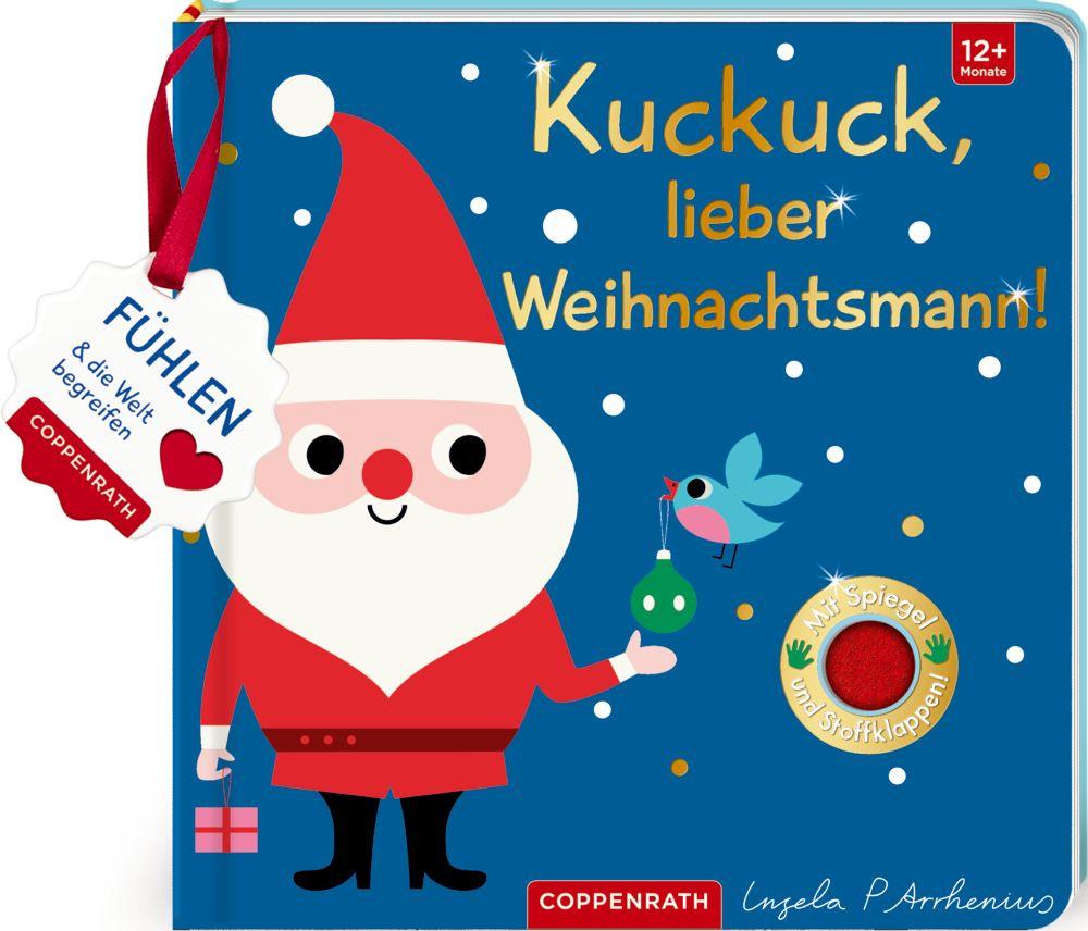 Coppenrath Verlag - Mein Filz-Fühlbuch: Kuckuck, lieber Weihnachtsmann!, F. und b.