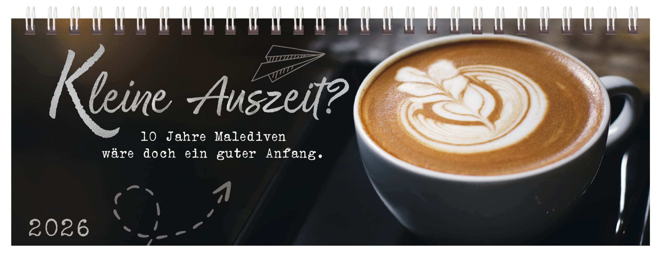 Tischquerkalender Kleine Auszeit? 2026