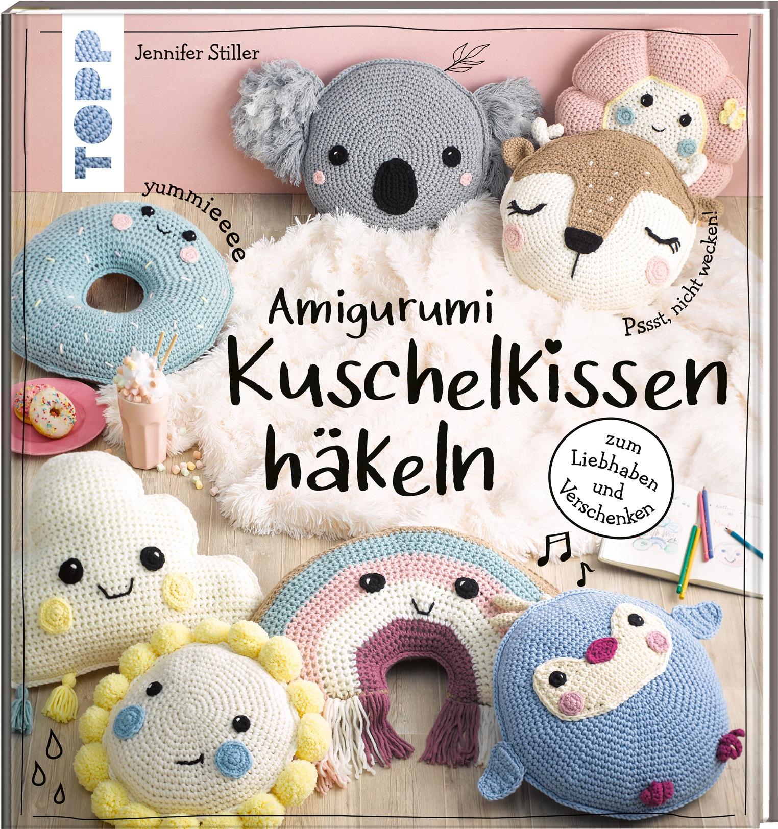Amigurumi Kuschelkissen häkeln zum Liebhaben und Verschenken