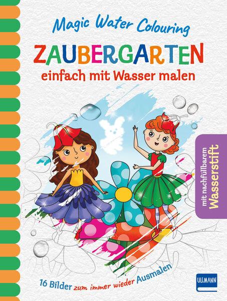 Magic Water Colouring - Zaubergarten - einfach mit Wasser malen